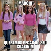 MARCINQUEREMOS PEGAR NO SEU GUAXINIM