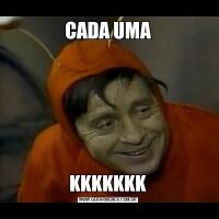 CADA UMAKKKKKKK