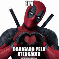FIMOBRIGADO PELA ATENÇÃO!!!