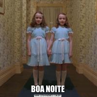 BOA NOITE