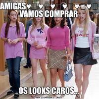 AMIGAS♥️♥️♥️♥️♥️♥️ VAMOS COMPRAROS LOOKS CAROS...