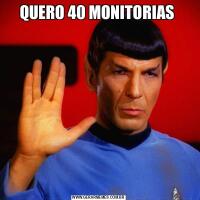 QUERO 40 MONITORIAS 