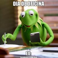 DIA DE OFICINAEU: