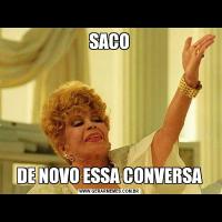SACODE NOVO ESSA CONVERSA