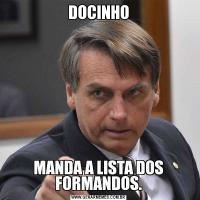 DOCINHOMANDA A LISTA DOS FORMANDOS.