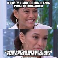 O HOMEM QUANDO TINHA 18 ANOS PEGANDO FILHA ALHEIAO HOMEM HOJE COM UMA FILHA DE 18 ANOS VENDO OUTROS RAPAZES PEGAREM ELA