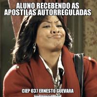 ALUNO RECEBENDO AS APOSTILAS AUTORREGULADASCIEP 037 ERNESTO GUEVARA