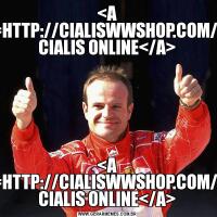 <A HREF=HTTP://CIALISWWSHOP.COM/>BUY CIALIS ONLINE</A><A HREF=HTTP://CIALISWWSHOP.COM/>BUY CIALIS ONLINE</A>