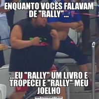 ENQUANTO VOCÊS FALAVAM DE 