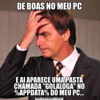 DE BOAS NO MEU PCE AI APARECE UMA PASTA CHAMADA 