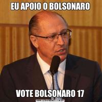 EU APOIO O BOLSONAROVOTE BOLSONARO 17