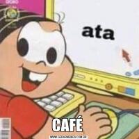 CAFÉ 