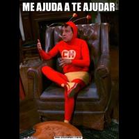 ME AJUDA A TE AJUDAR