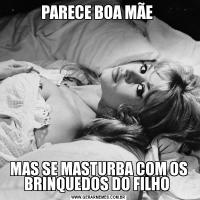 PARECE BOA MÃE MAS SE MASTURBA COM OS BRINQUEDOS DO FILHO 