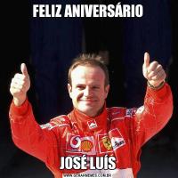 FELIZ ANIVERSÁRIOJOSÉ LUÍS