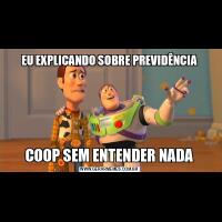 EU EXPLICANDO SOBRE PREVIDÊNCIACOOP SEM ENTENDER NADA