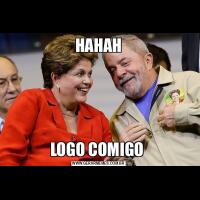 HAHAHLOGO COMIGO 