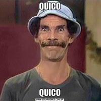 QUICOQUICO