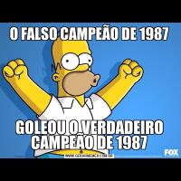 O FALSO CAMPEÃO DE 1987GOLEOU O VERDADEIRO CAMPEÃO DE 1987