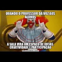 QUANDO O PROFESSOR DÁ VOZ AOS ALUNOSA SALA VIRA UM ESPAÇO DE IDEIAS, CRIATIVIDADE E PARTICIPAÇÃO