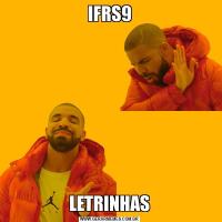 IFRS9LETRINHAS