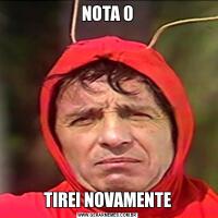 NOTA 0TIREI NOVAMENTE