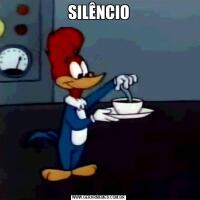 SILÊNCIO