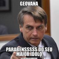 GEOVANAPARABÉNSSSSS DO SEU MAIOR ÍDOLO