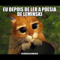 EU DEPOIS DE LER A POESIA DE LEMINSKI