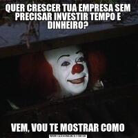 QUER CRESCER TUA EMPRESA SEM PRECISAR INVESTIR TEMPO E DINHEIRO?VEM, VOU TE MOSTRAR COMO