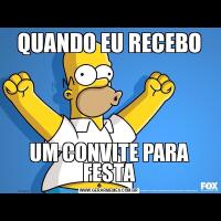 QUANDO EU RECEBOUM CONVITE PARA FESTA