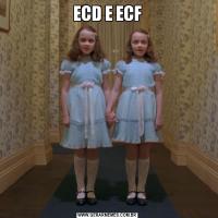 ECD E ECF