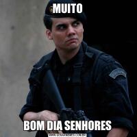 MUITOBOM DIA SENHORES