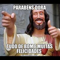 PARABÉNS DORATUDO DE BOM E MUITAS FELICIDADES 
