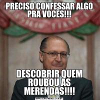 PRECISO CONFESSAR ALGO PRA VOCÊS!!!DESCOBRIR QUEM ROUBOU AS MERENDAS!!!!