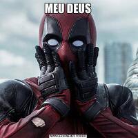 MEU DEUS