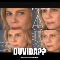 DÚVIDA??