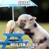 OBAAAHOJE TEM PICOLÉ