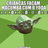 CRIANÇAS FAÇAM  MACUMBA COM O YODA 
