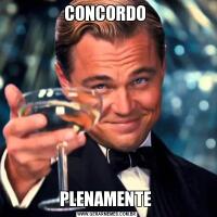 CONCORDO PLENAMENTE 