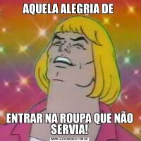 AQUELA ALEGRIA DE ENTRAR NA ROUPA QUE NÃO SERVIA!