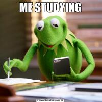 ME STUDYING