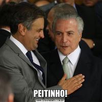 PEITINHO!