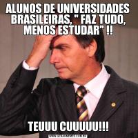 ALUNOS DE UNIVERSIDADES BRASILEIRAS, 