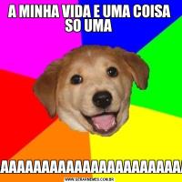A MINHA VIDA E UMA COISA SO UMA MERDAAAAAAAAAAAAAAAAAAAAAAAAAAAAAAAAAAAAAAAAAAAAAAAAAAAA