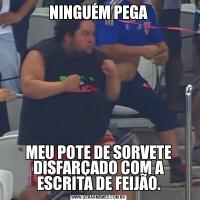 NINGUÉM PEGAMEU POTE DE SORVETE DISFARÇADO COM A ESCRITA DE FEIJÃO.