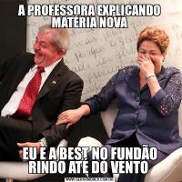 A PROFESSORA EXPLICANDO MATÉRIA NOVAEU E A BEST NO FUNDÃO RINDO ATÉ DO VENTO 