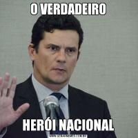 O VERDADEIROHERÓI NACIONAL