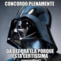 CONCORDO PLENAMENTE DA DEZ PRA ELA PORQUE ESTA CERTISSIMA