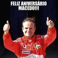 FELIZ ANIVERSÁRIO MACEDO!!!